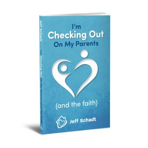 I'm Checking Out On My Parents (and the Faith)